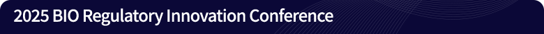 2025 bio regulatory innovation conference